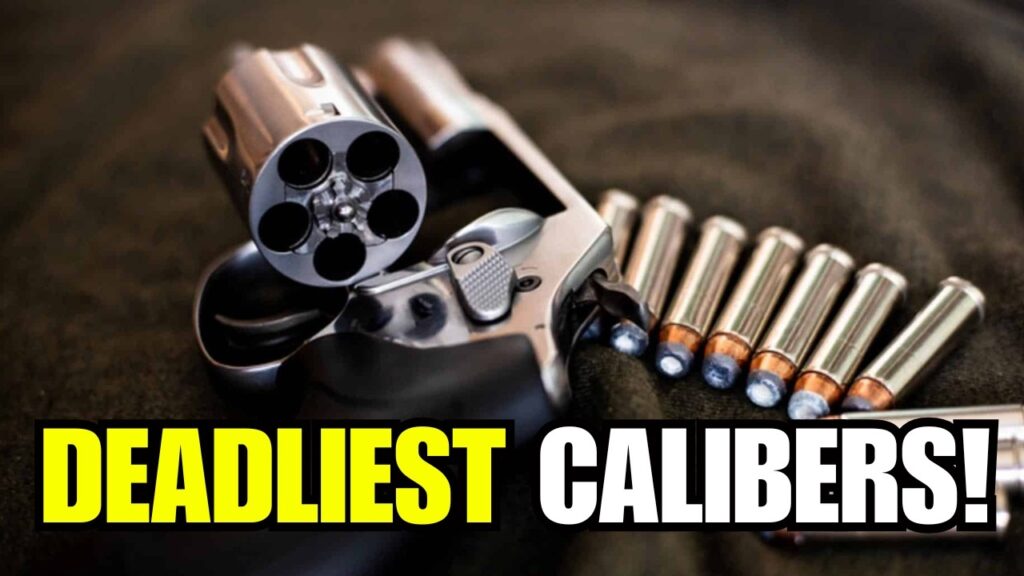 TOP 5 DEADLIEST Calibers for Revolvers! – #1 Will Shock You!